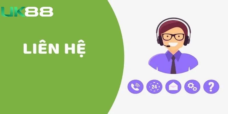 Các liên hệ UK88 chính thức