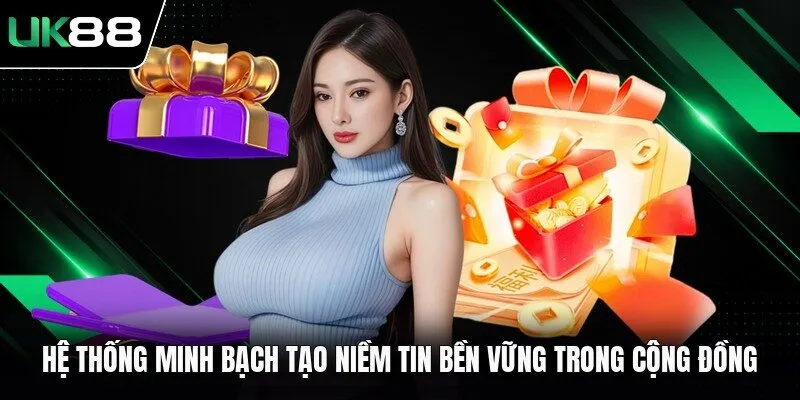 he thong minh bach tao niem tin ben vung trong cong dong Hệ thống minh bạch tạo niềm tin bền vững trong cộng đồng